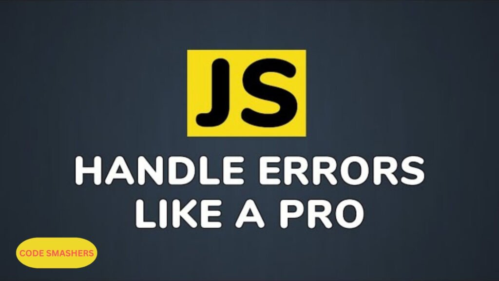 JS Javscript Error handling