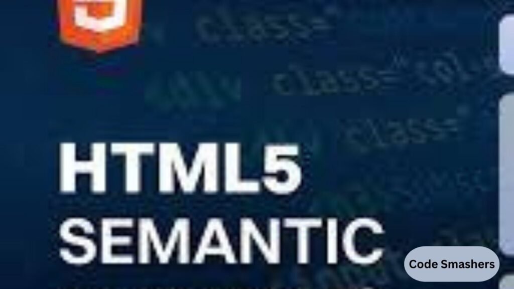 HTML Semantic Elements