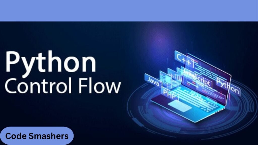 Python Control flow