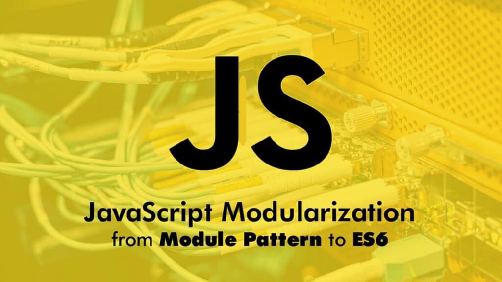 JS Javascript Modules