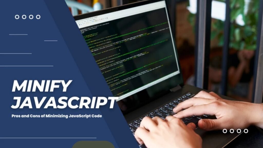 Minimizing JavaScript File Size with Minification to increase web performance